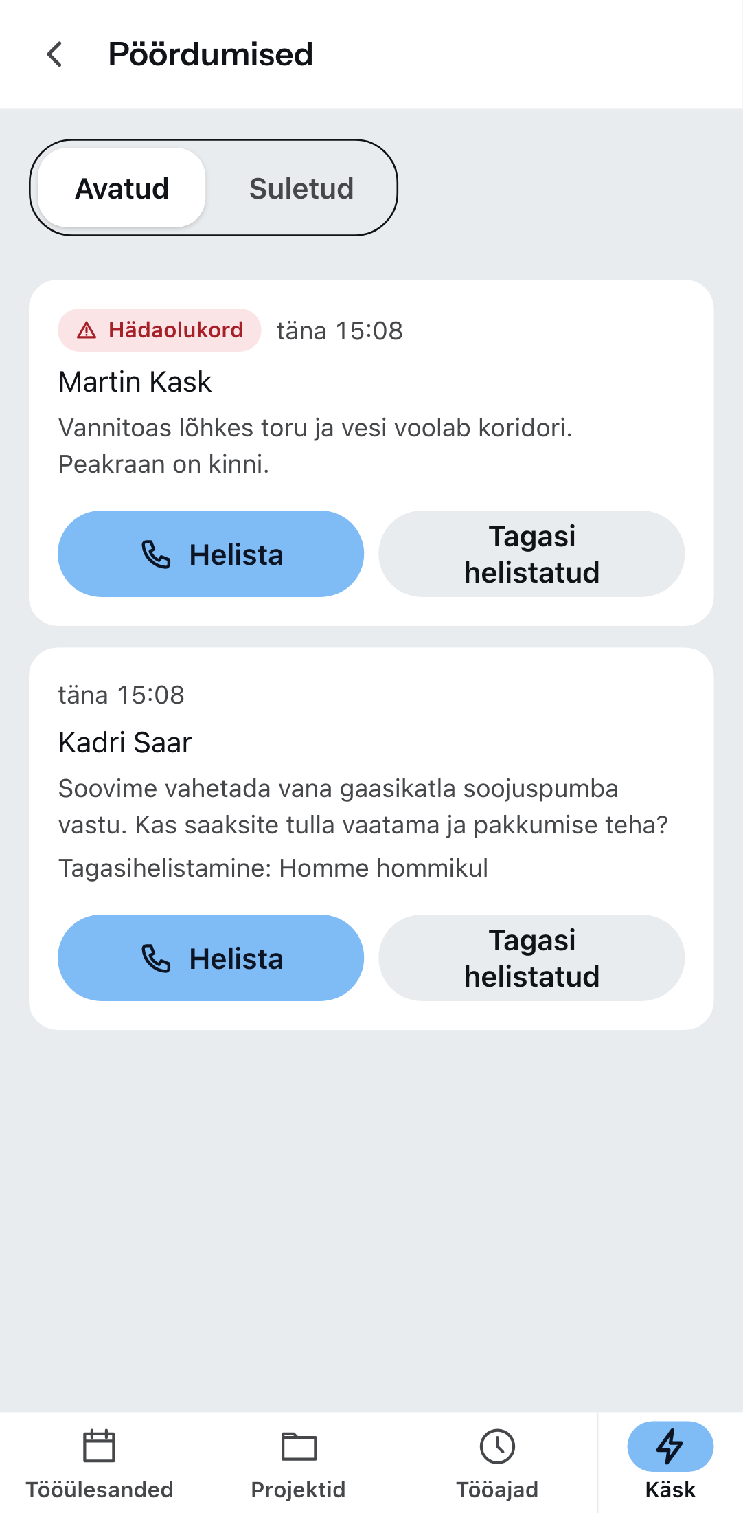 „Pöördumised“ Zirko rakenduses: hädaolukord eespool, selle all pöördumine tagasihelistamise sooviga.