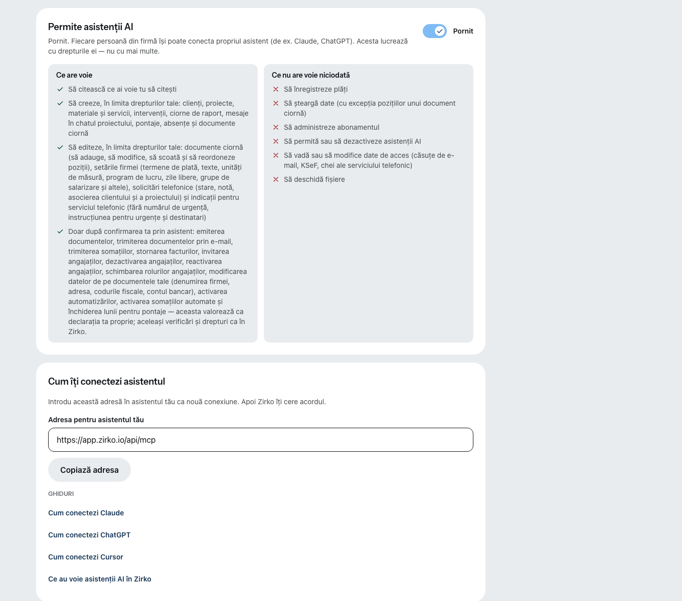Setarea „Asistenți AI“: comutatorul „Permite asistenții AI“ e activat, dedesubt ce are voie un asistent și ce niciodată, apoi adresa pentru asistentul tău, de copiat.
